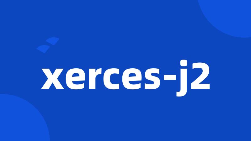 xerces-j2