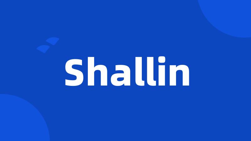 Shallin