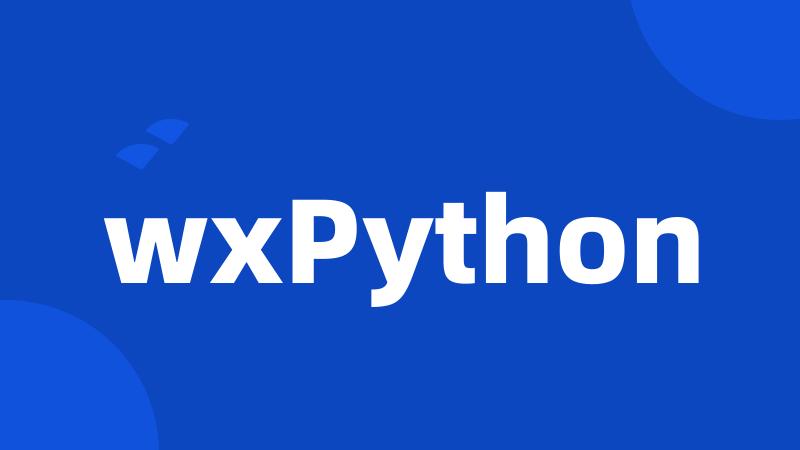 wxPython