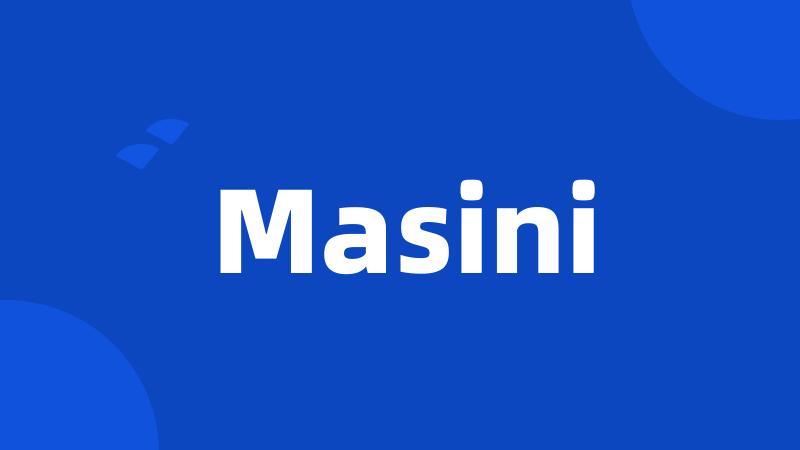 Masini