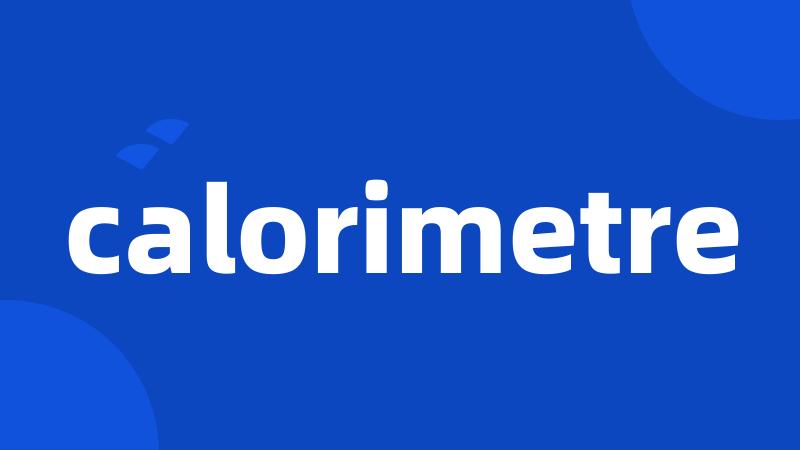 calorimetre