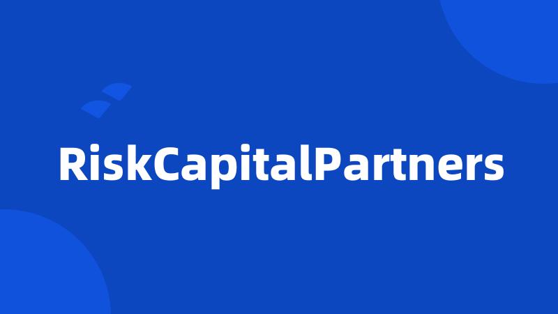 RiskCapitalPartners