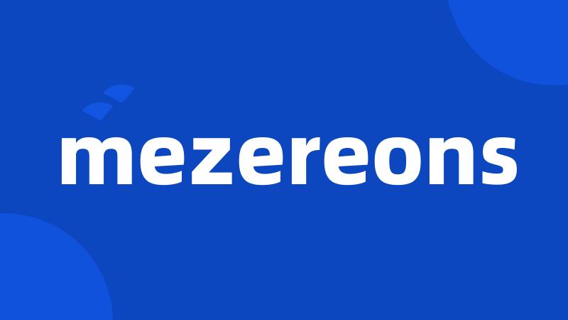 mezereons