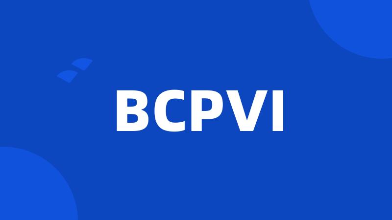 BCPVI