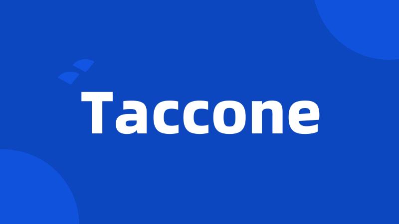 Taccone