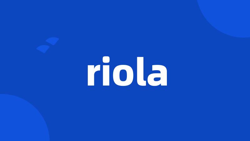 riola