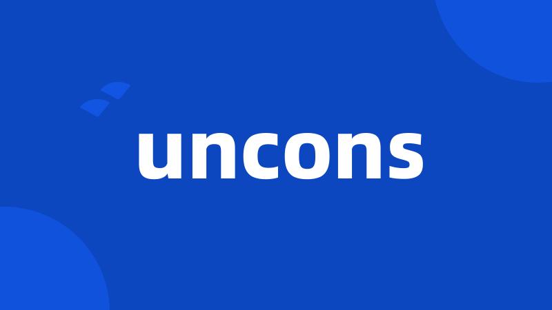 uncons