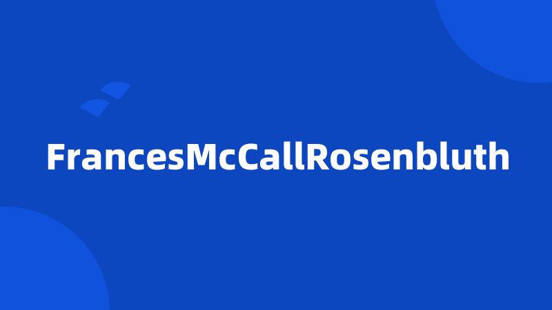 FrancesMcCallRosenbluth