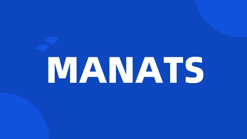 MANATS