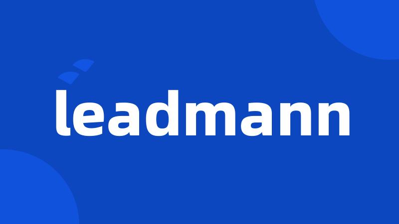 leadmann