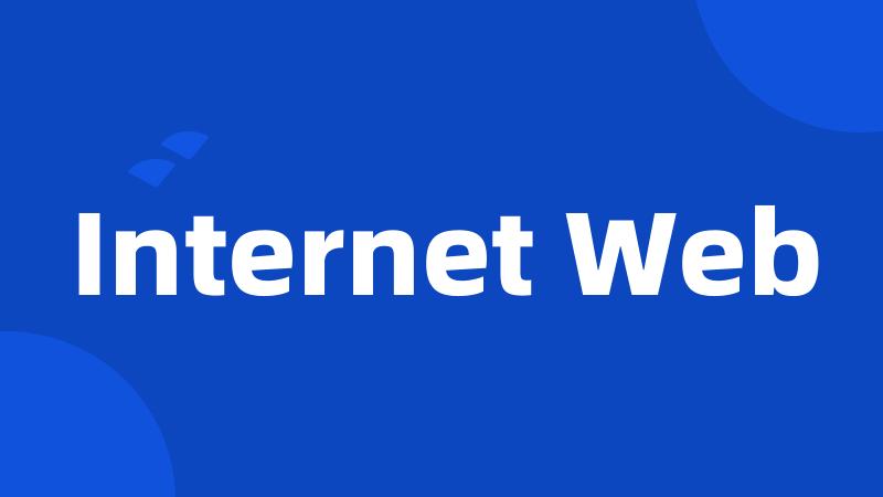 Internet Web