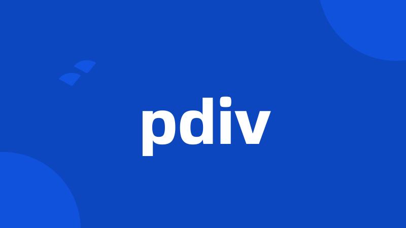 pdiv