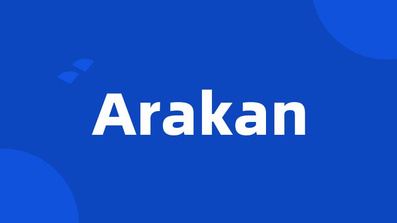 Arakan