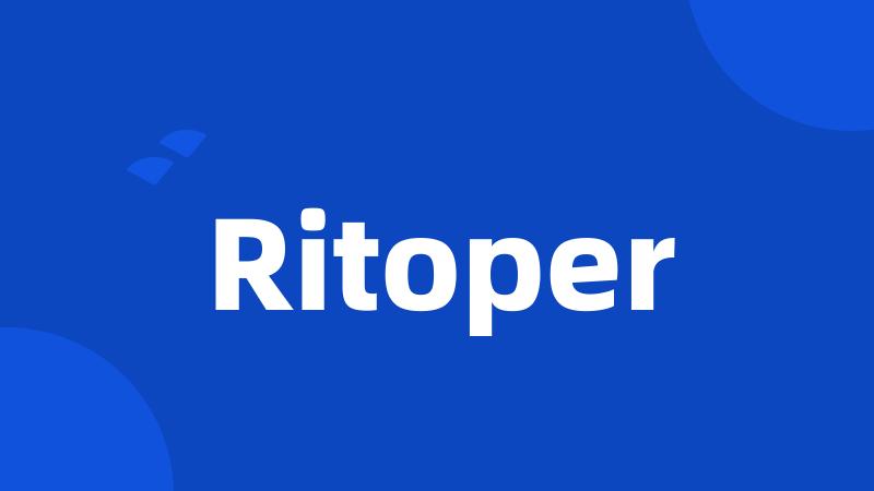 Ritoper