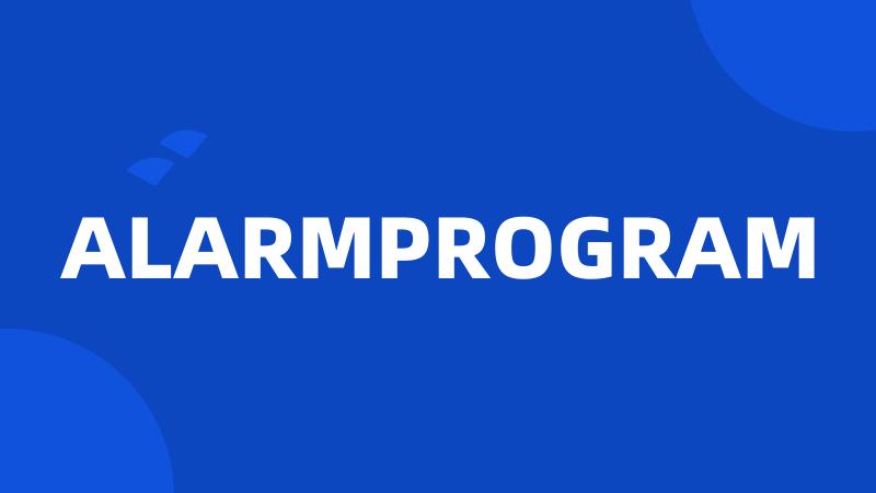 ALARMPROGRAM