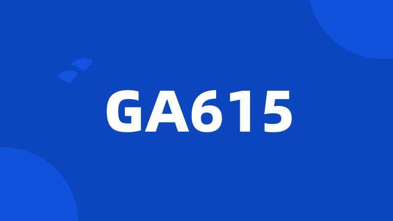 GA615