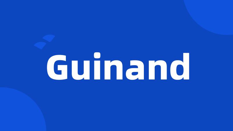 Guinand