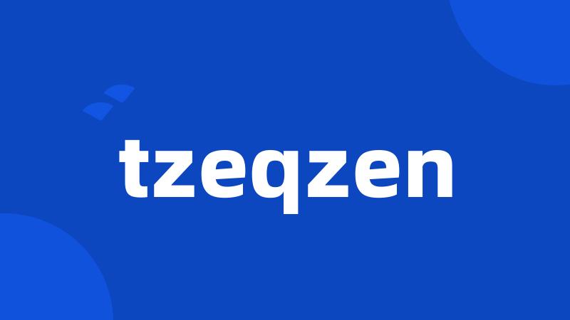 tzeqzen