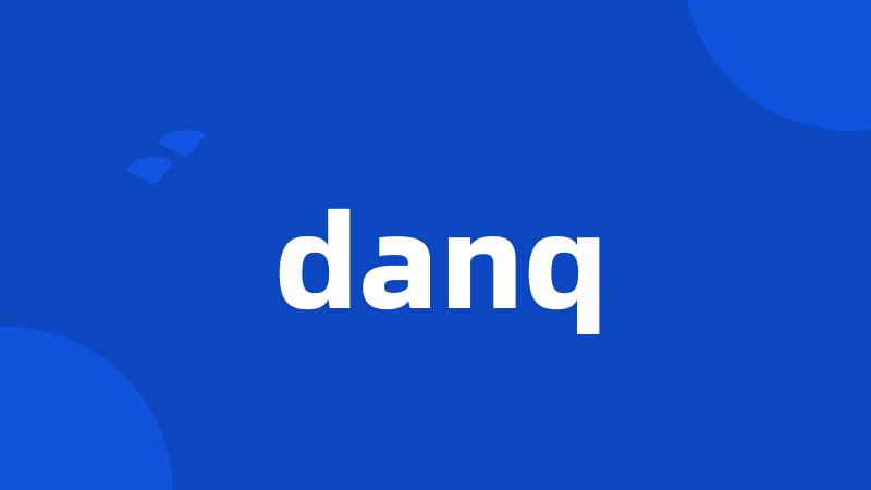 danq