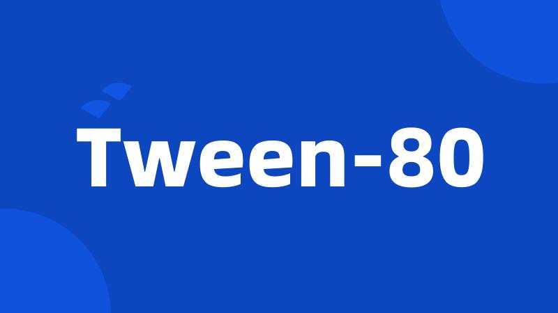 Tween-80