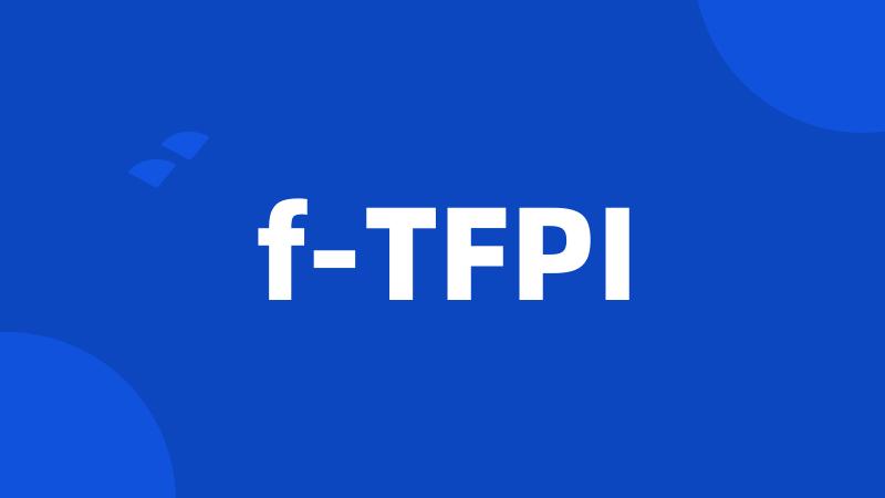 f-TFPI