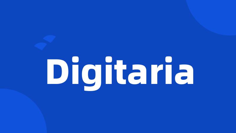 Digitaria