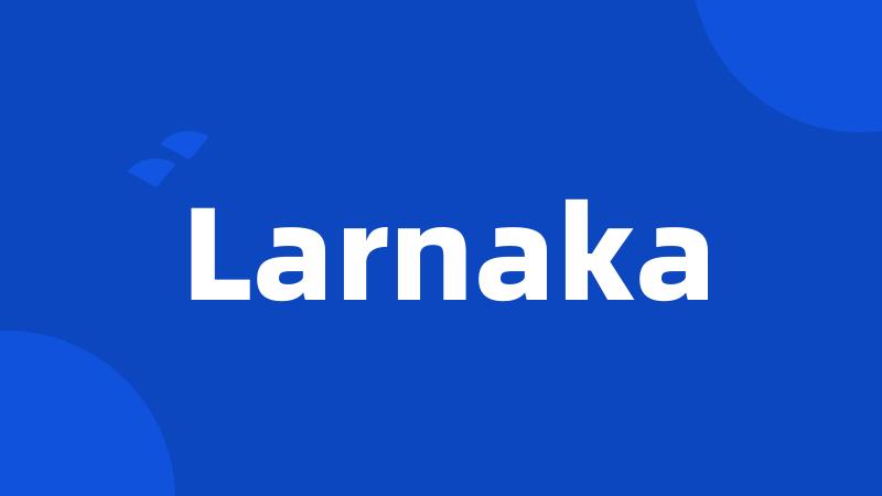 Larnaka