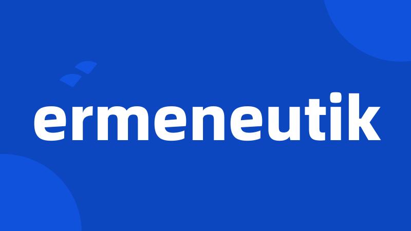 ermeneutik