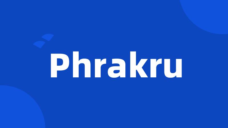 Phrakru