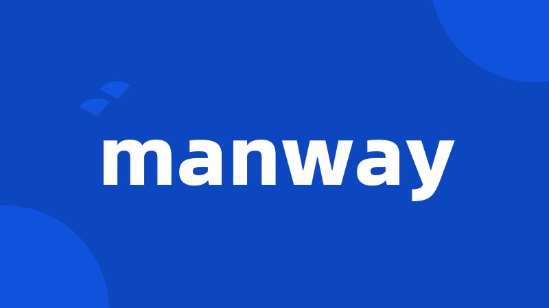 manway