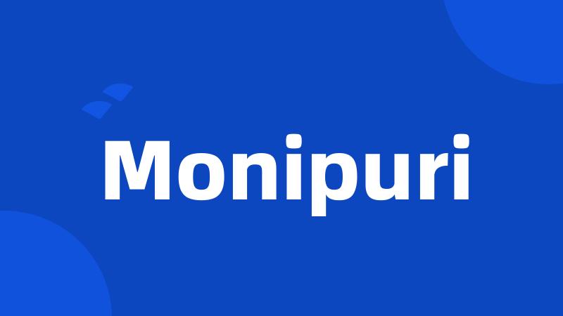 Monipuri