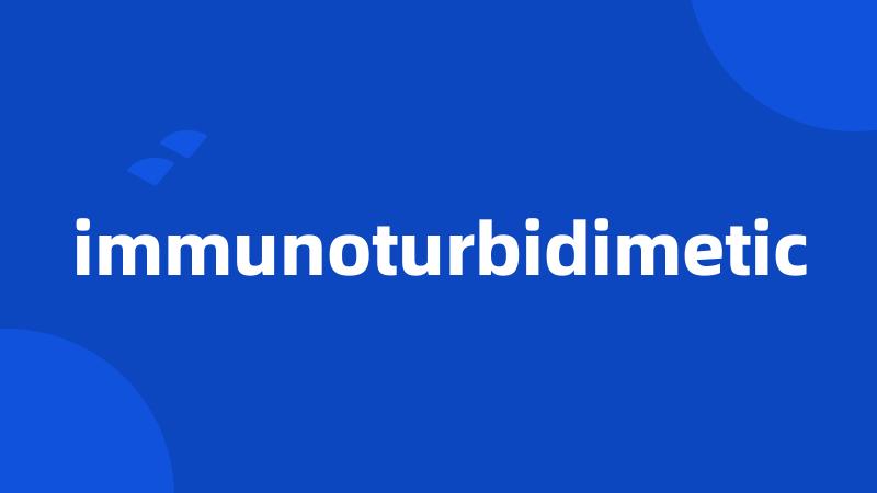 immunoturbidimetic