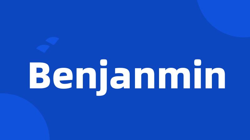 Benjanmin