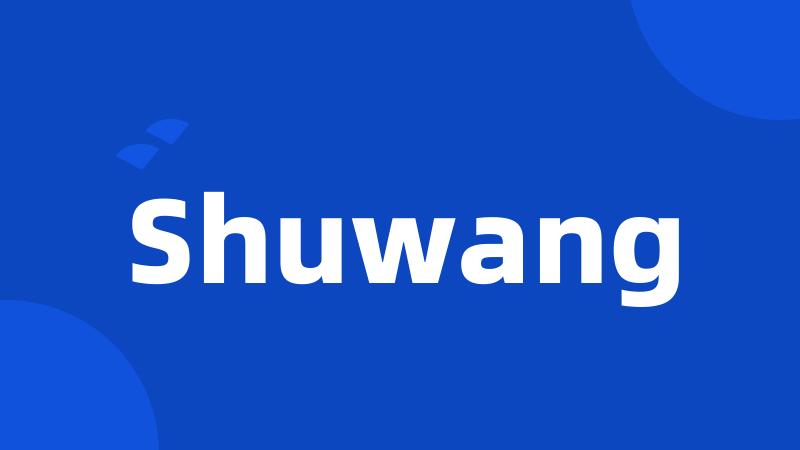 Shuwang