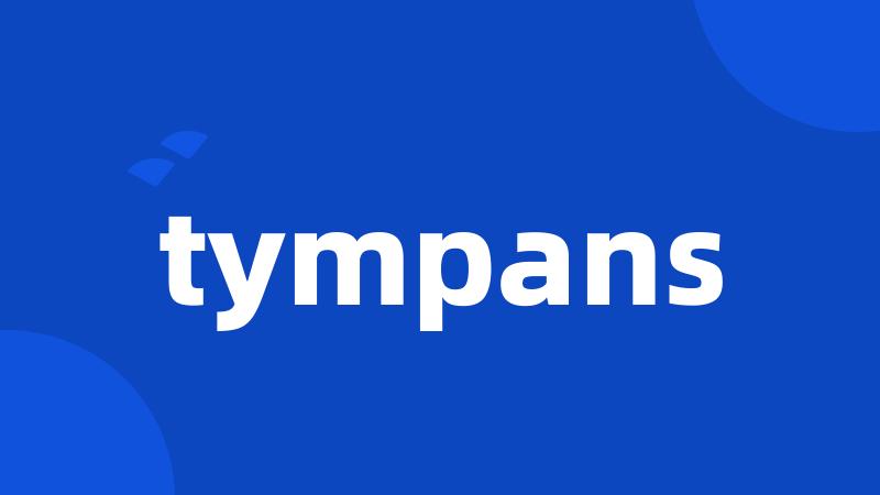 tympans