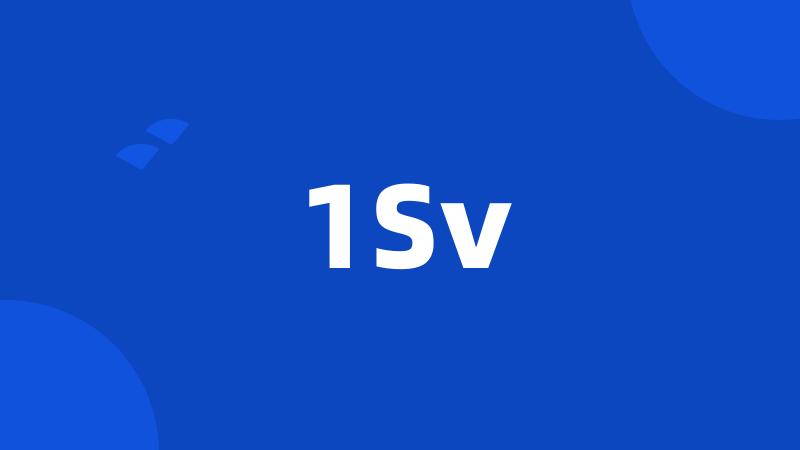 1Sv