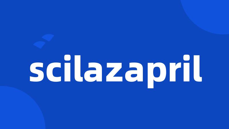 scilazapril