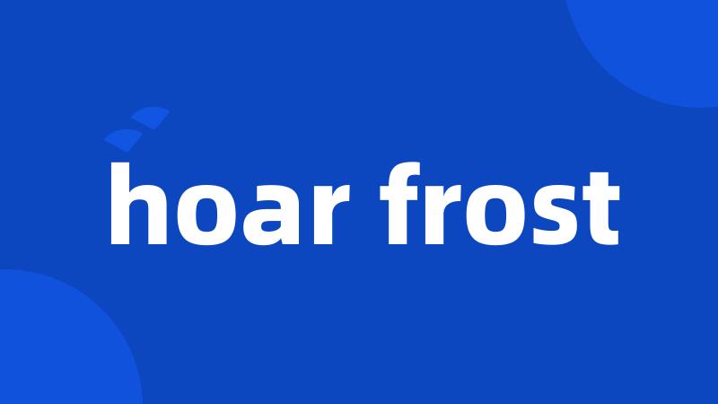 hoar frost