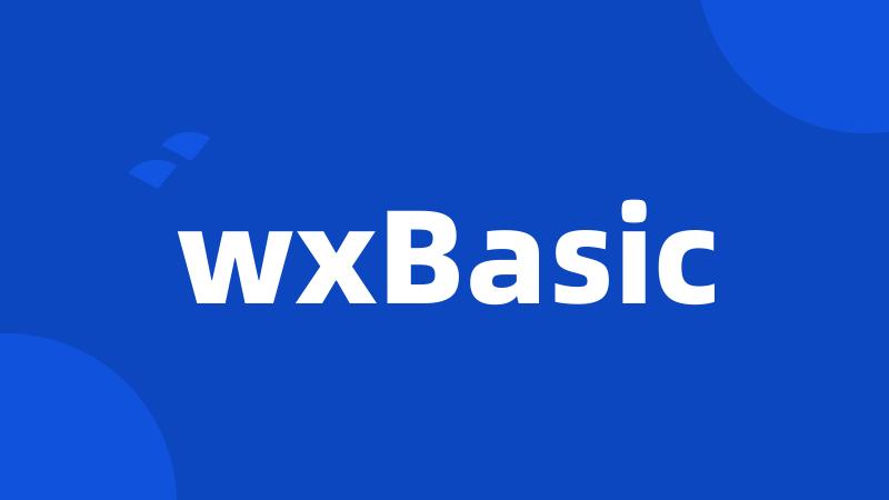 wxBasic