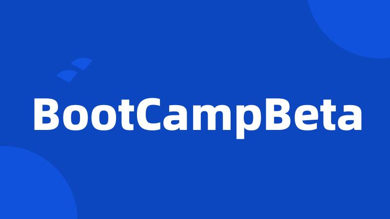 BootCampBeta