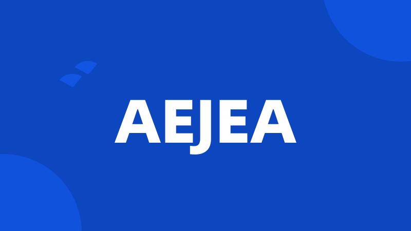 AEJEA