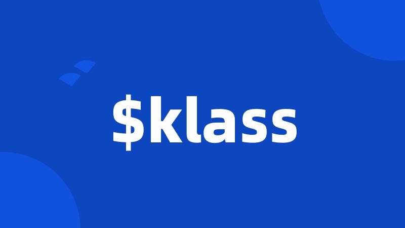 $klass