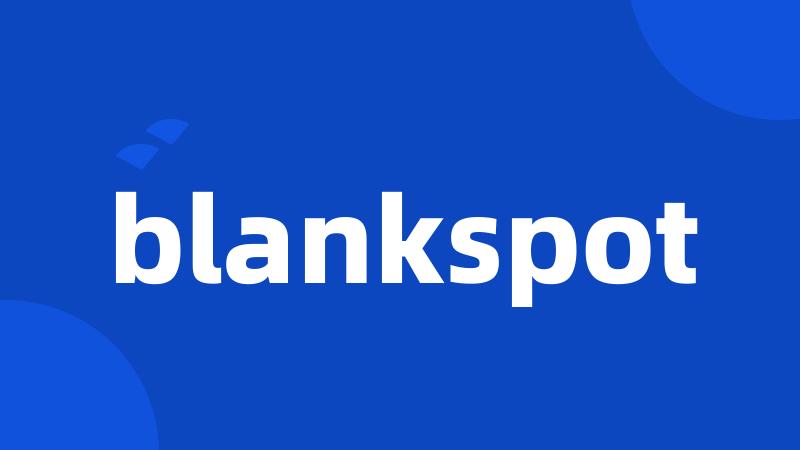 blankspot