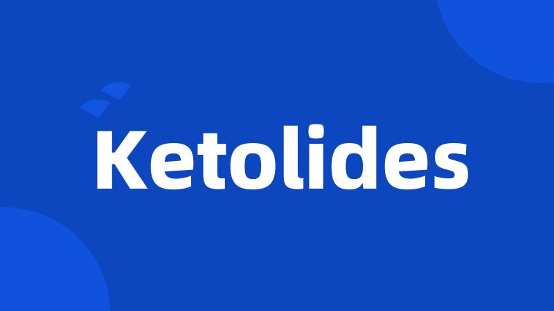 Ketolides