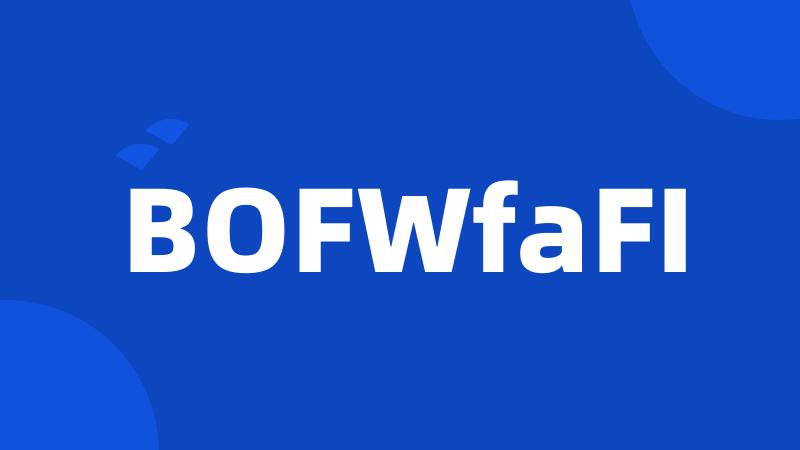 BOFWfaFI