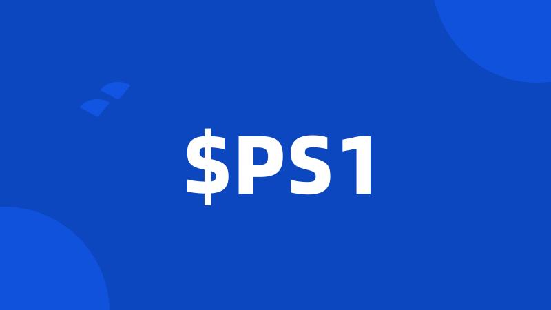 $PS1