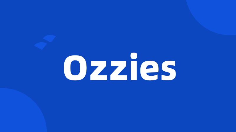 Ozzies