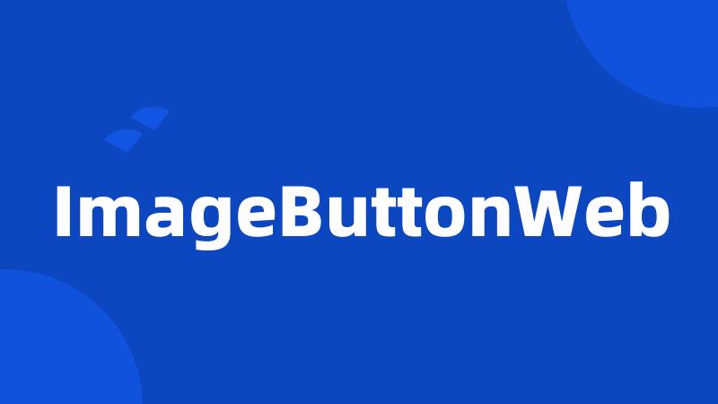 ImageButtonWeb