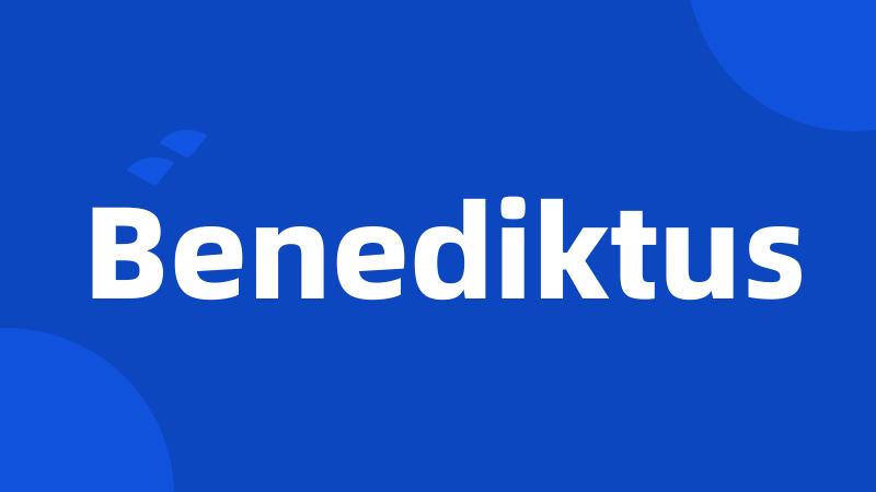 Benediktus