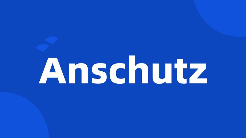 Anschutz